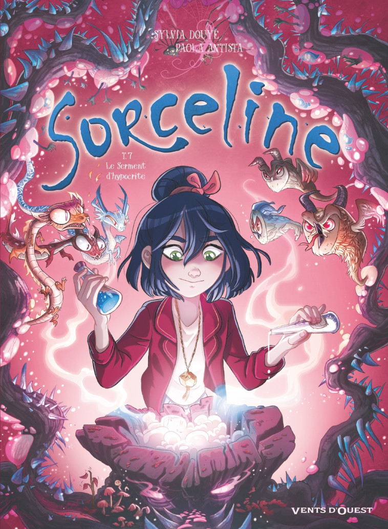 SORCELINE - TOME 07 - LE SERME - Sylvia Douyé - VENTS D'OUEST