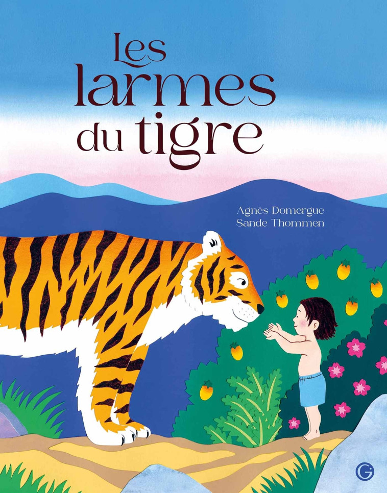 LES LARMES DU TIGRE - Agnès DOMERGUE - GRASSET JEUNESS