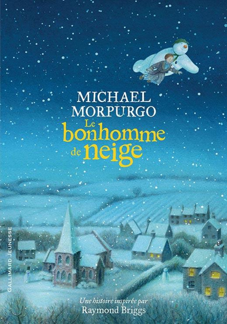 LE BONHOMME DE NEIGE - MORPURGO/SHAW - GALLIMARD