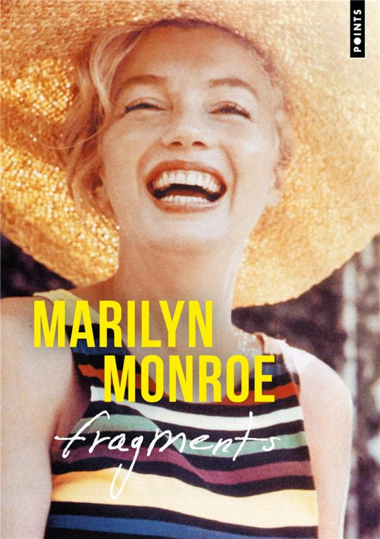 FRAGMENTS ((NOUVELLE EDITION)) - MONROE MARILYN - POINTS