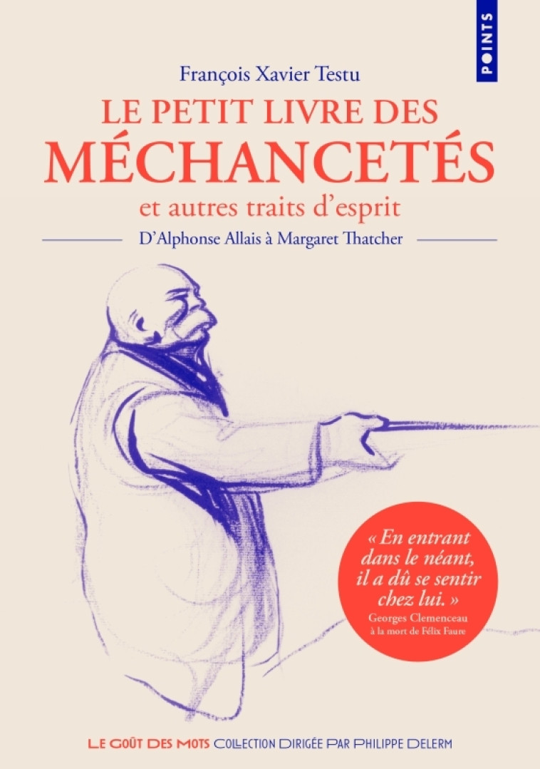 LE PETIT LIVRE DES MECHANCETES - François Xavier Testu - POINTS