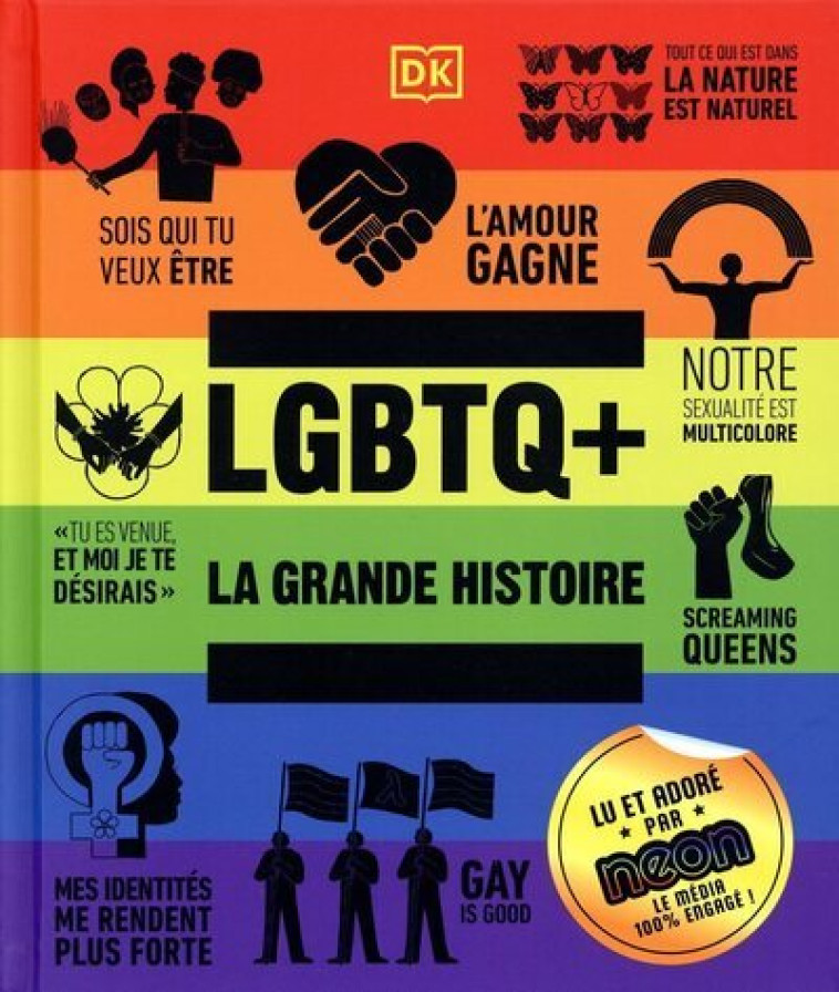 LA GRANDE HISTOIRE LGBTQ+ -  Collectif - DORLING KINDERS