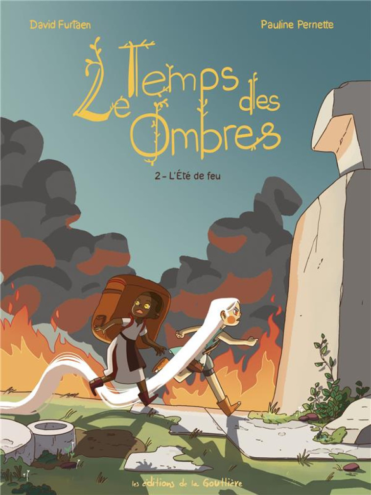 LE TEMPS DES OMBRES - TOME 2 - - PERNETTE/FURTAEN - DE LA GOUTTIERE