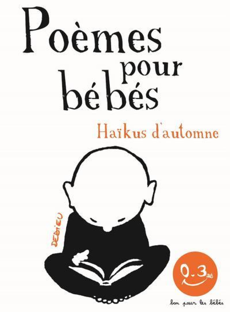 HAIKUS D-AUTOMNE. POEMES POUR - DEDIEU THIERRY - SEUIL JEUNESSE