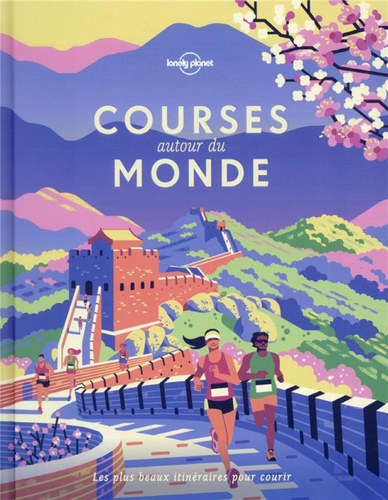 COURSES AUTOUR DU MONDE (EDITION 2021) - COLLECTIF LONELY PLANET - LONELY PLANET