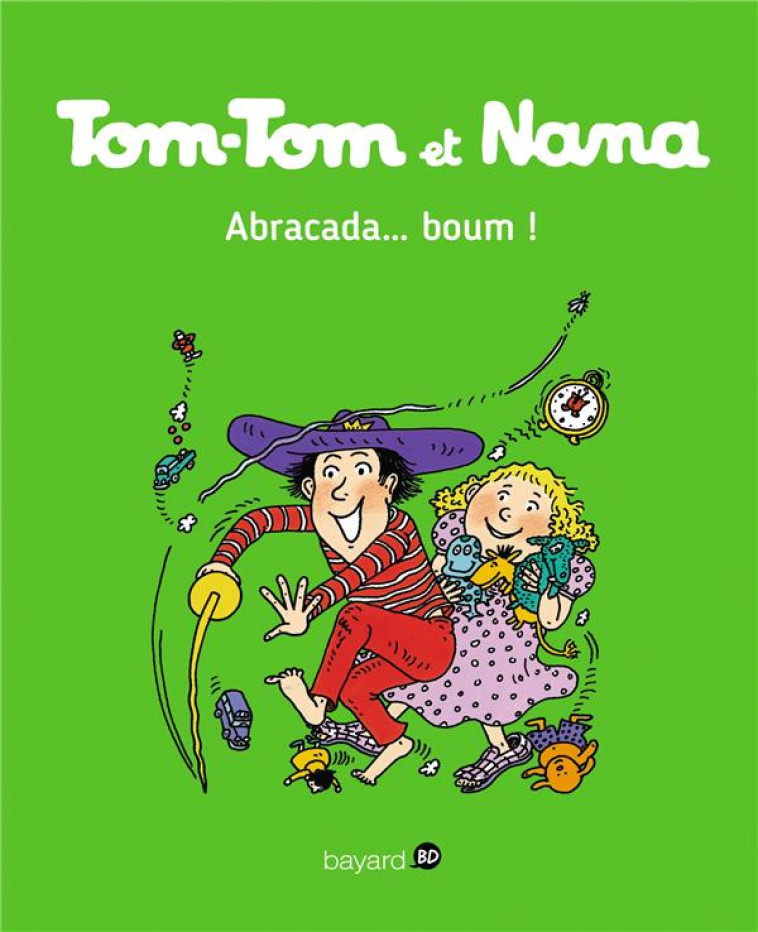 TOM-TOM ET NANA, TOME 16 - COHEN/DESPRES/REBERG - Bayard Jeunesse