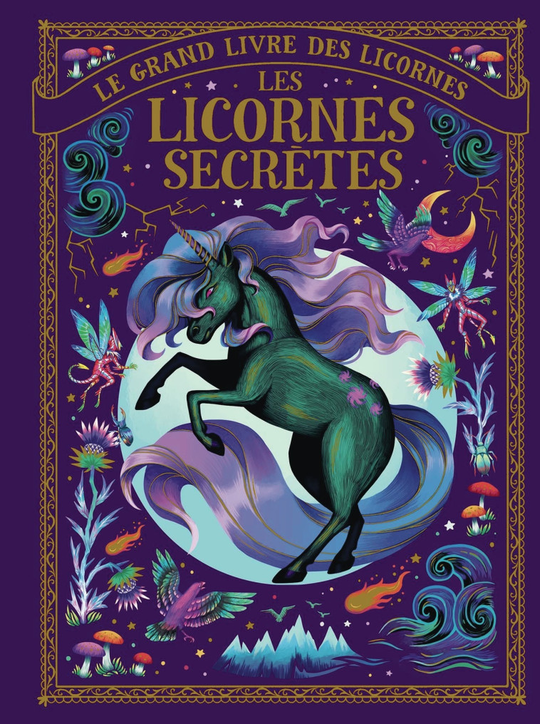 LE GRAND LIVRE DES LICORNES - - Selwyn E. Phipps - GALLIMARD JEUNE