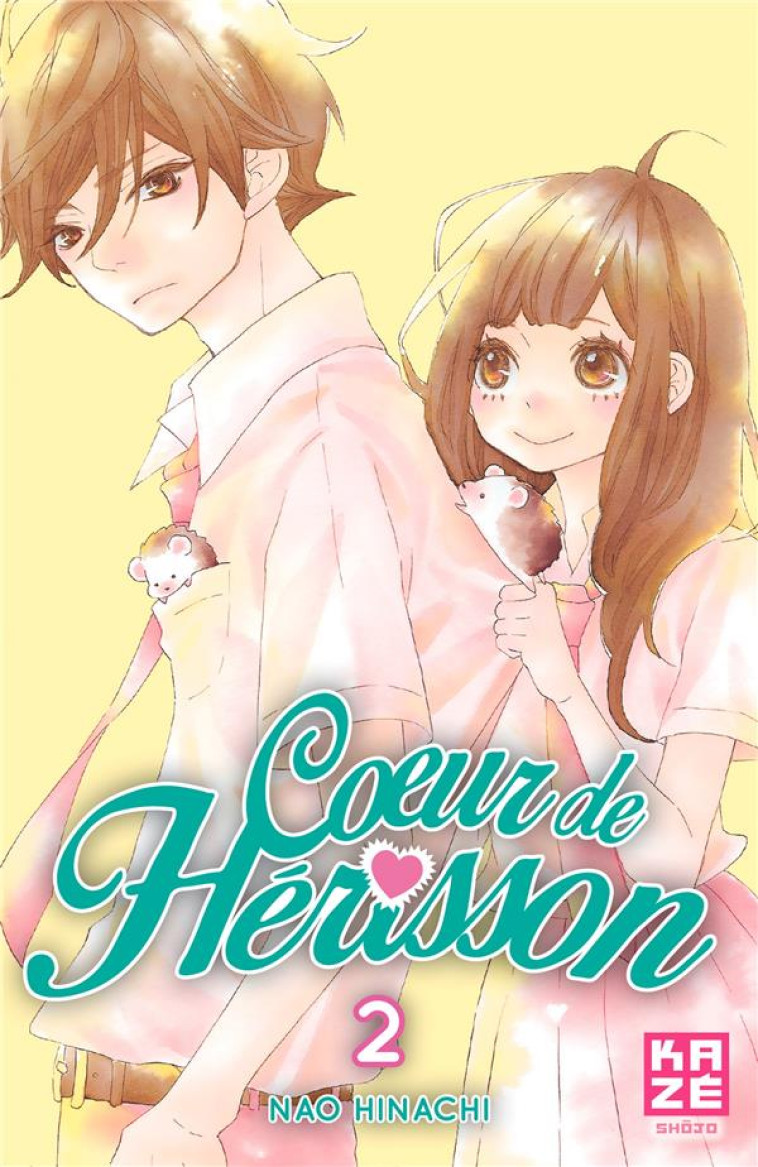 COEUR DE HERISSON T02 - HINACHI NAO - KAZE