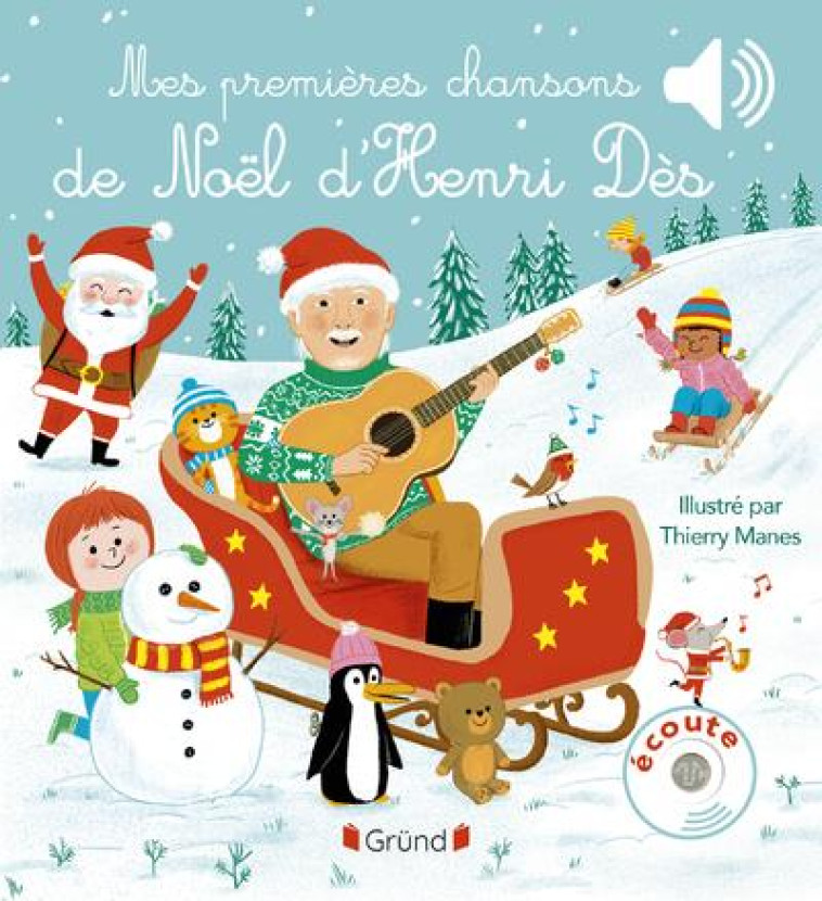 MES PREMIERES CHANSONS DE NOEL - DES/MANES - GRUND