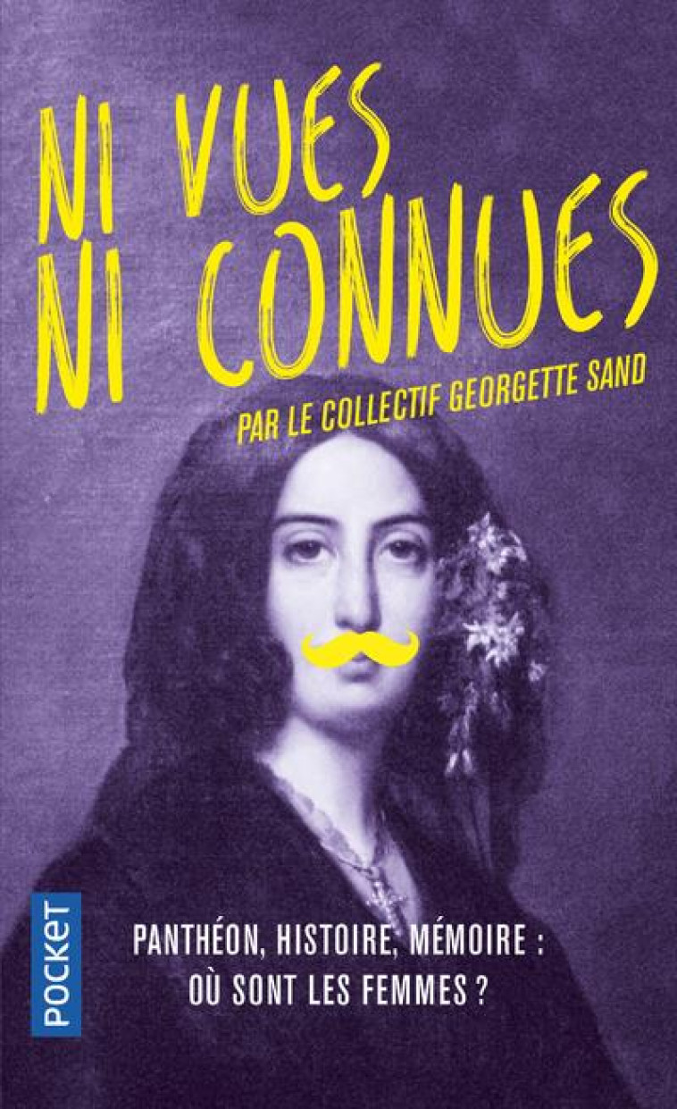 NI VUES NI CONNUES - COLLECTIF GEORGETTE SAND - POCKET