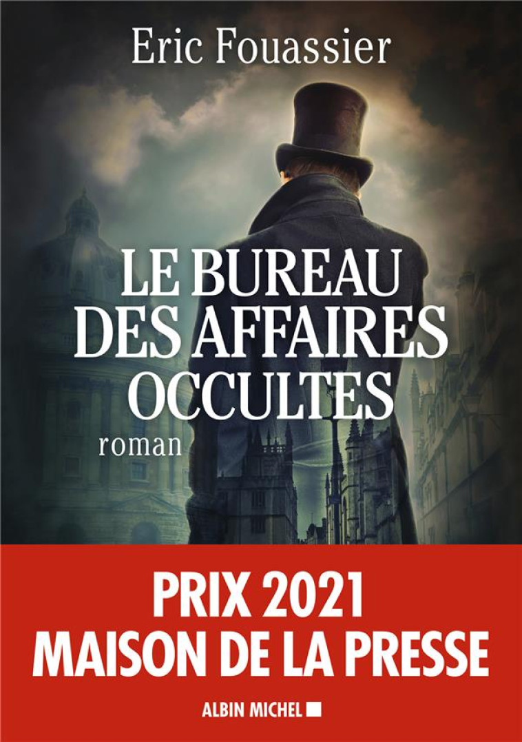 LE BUREAU DES AFFAIRES OCCULTE - FOUASSIER ERIC - ALBIN MICHEL