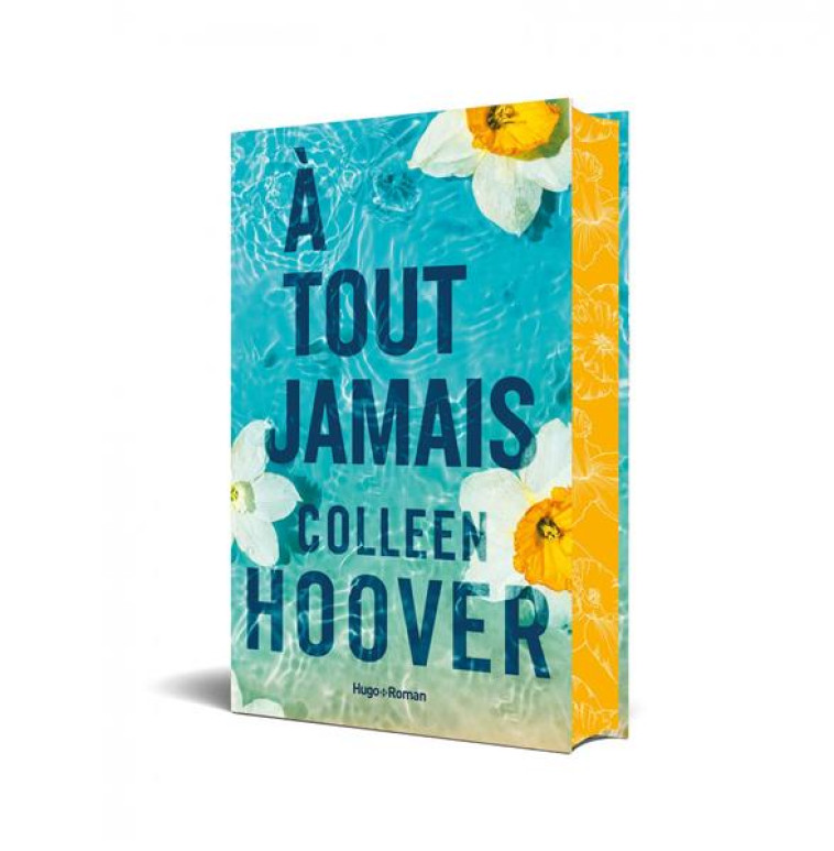 A TOUT JAMAIS - RELIE JASPAGE - HOOVER COLLEEN - HUGO JEUNESSE