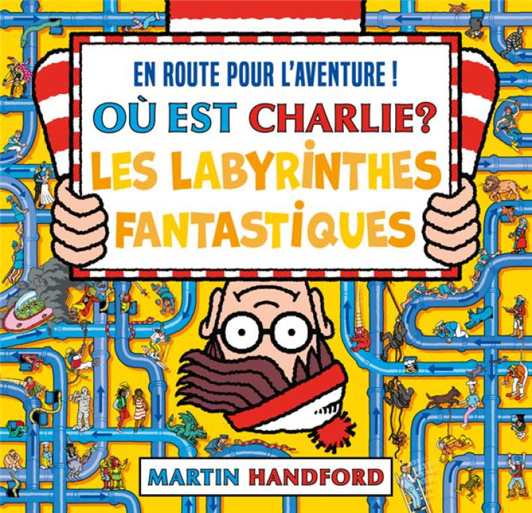 OU EST CHARLIE ? - LES LABYRIN - HANDFORD/UNIVERSAL - GRUND