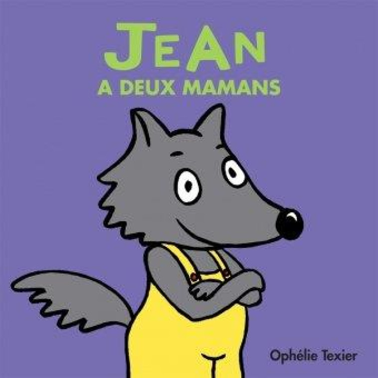 JEAN A DEUX MAMANS - TEXIER OPHELIE - EDL