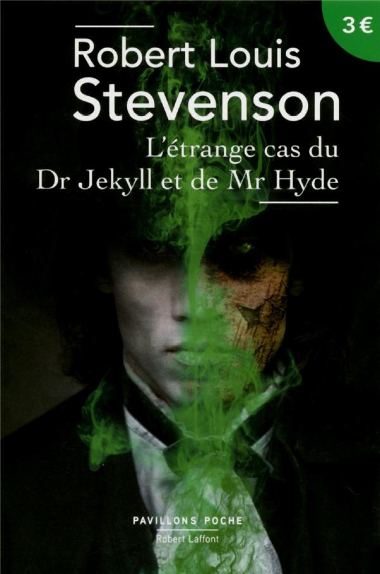 L'ETRANGE CAS DU DR JEKYLL ET DE MR HYDE - Stevenson Robert Louis - R. Laffont