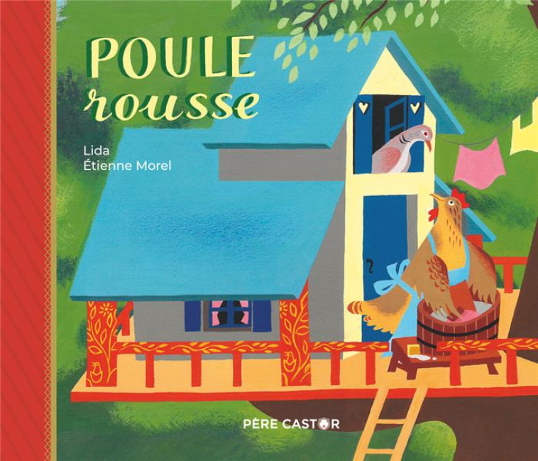 POULE ROUSSE - MOREL/LIDA - FLAMMARION