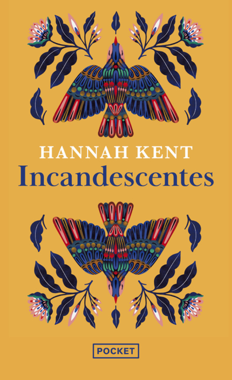 INCANDESCENTES - Hannah Kent - POCKET