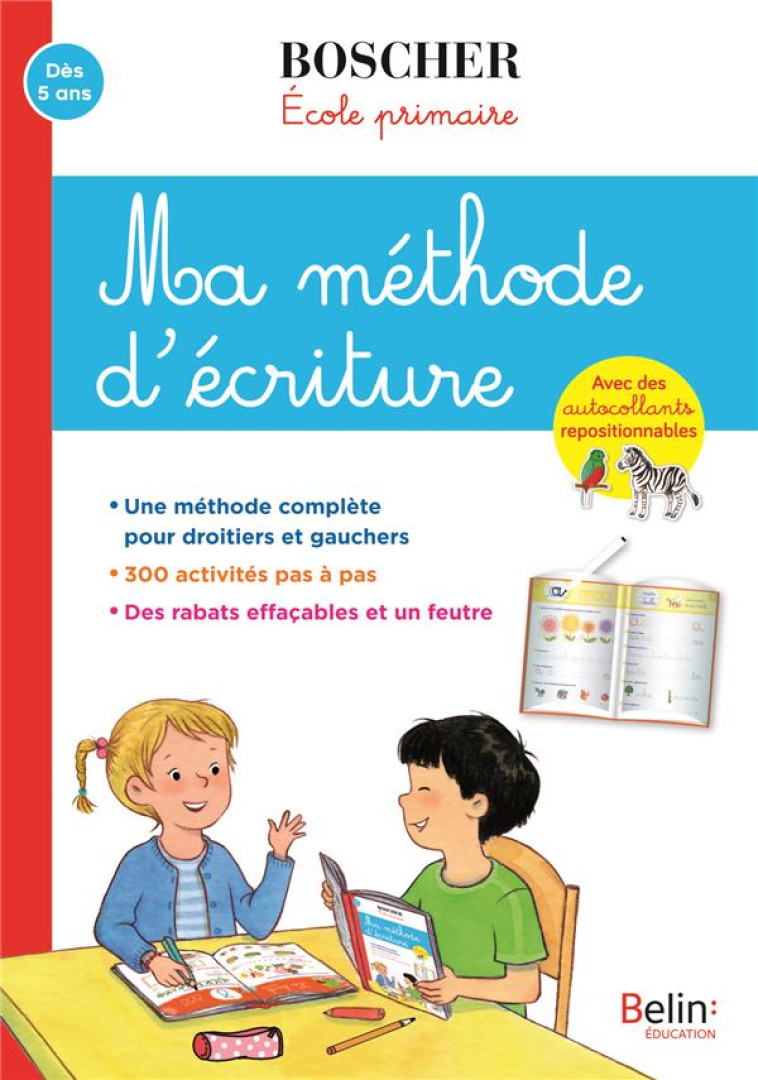 MA METHODE D-ECRITURE (ED. 202 - ARROYO/FERNANDEZ - BELIN