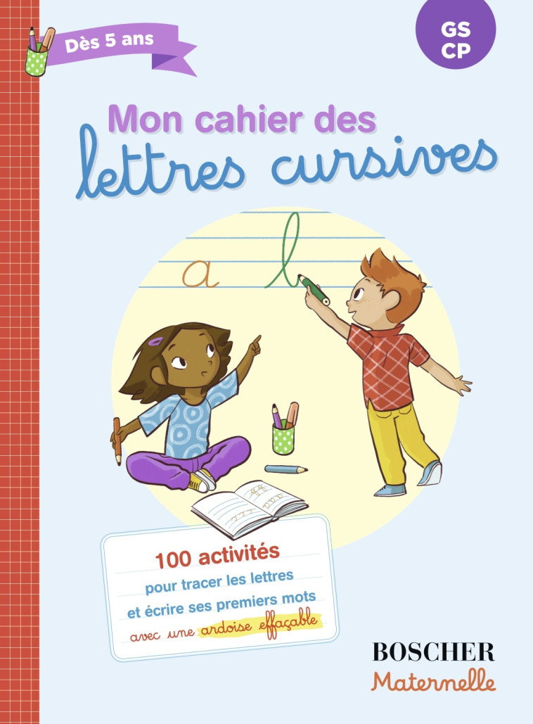 MON CAHIER DES LETTRES CURSIVE -  Collectif - BELIN EDUCATION