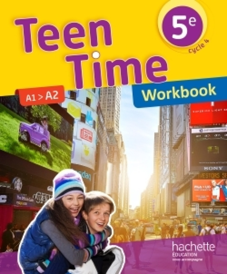 Teen Time anglais cycle 4 / 5e - Workbook - éd. 2017 - Christophe Poiré - HACHETTE EDUC