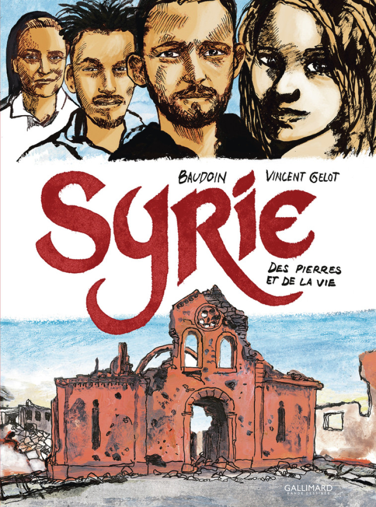 Syrie - Vincent Gelot - GALLIMARD BD