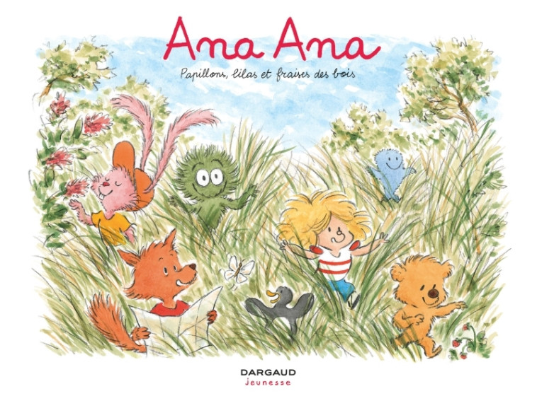 Ana Ana - Tome 13 - Papillons, lilas et fraises des bois -  Roques Dominique - DARGAUD