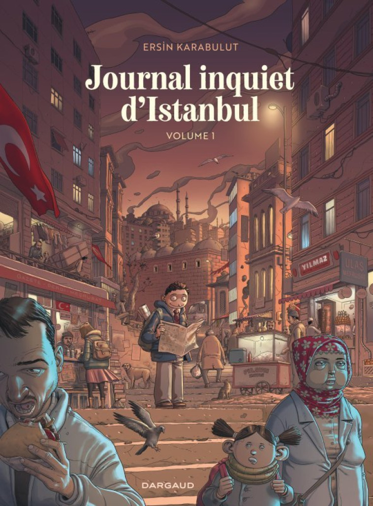 Journal inquiet d'Istanbul - Tome 1 -  Karabulut Ersin - DARGAUD