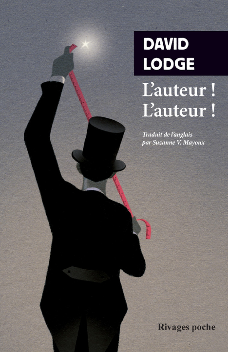 L'Auteur ! L'auteur ! - David Lodge - RIVAGES