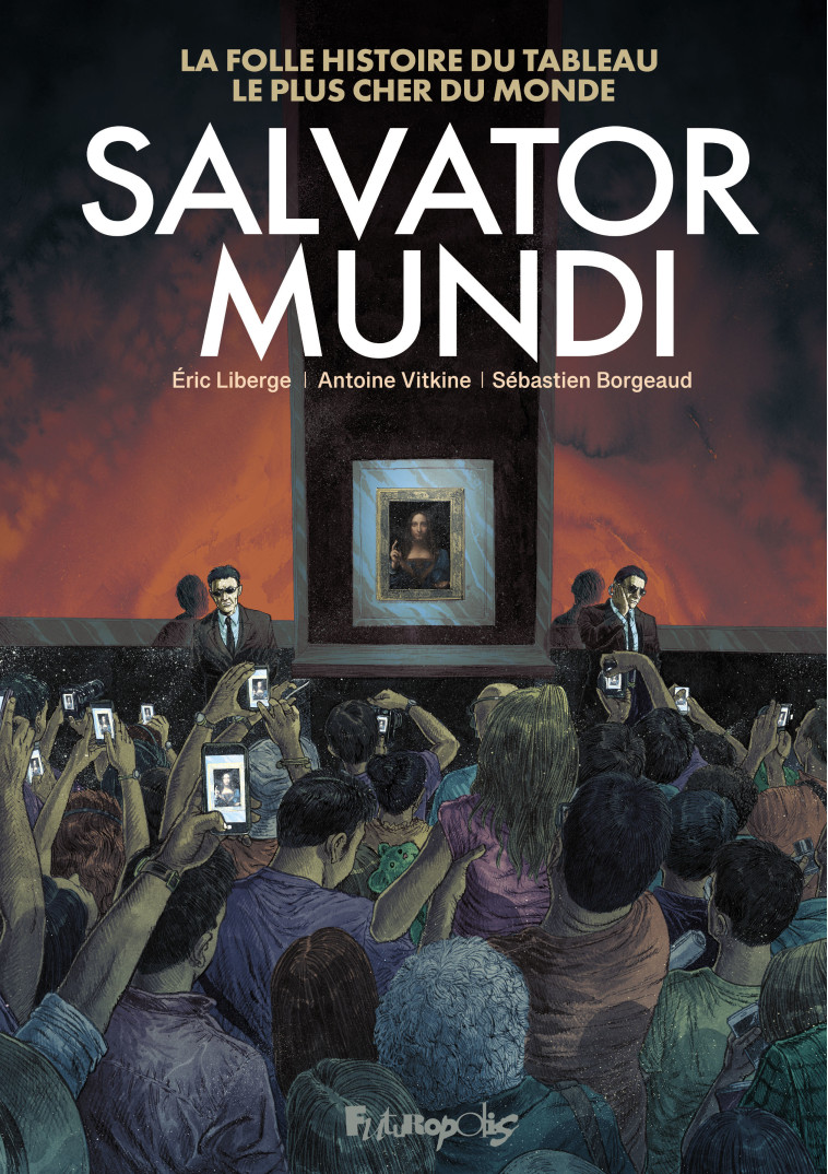 Salvator Mundi - Sebastien Borgeaud - FUTUROPOLIS