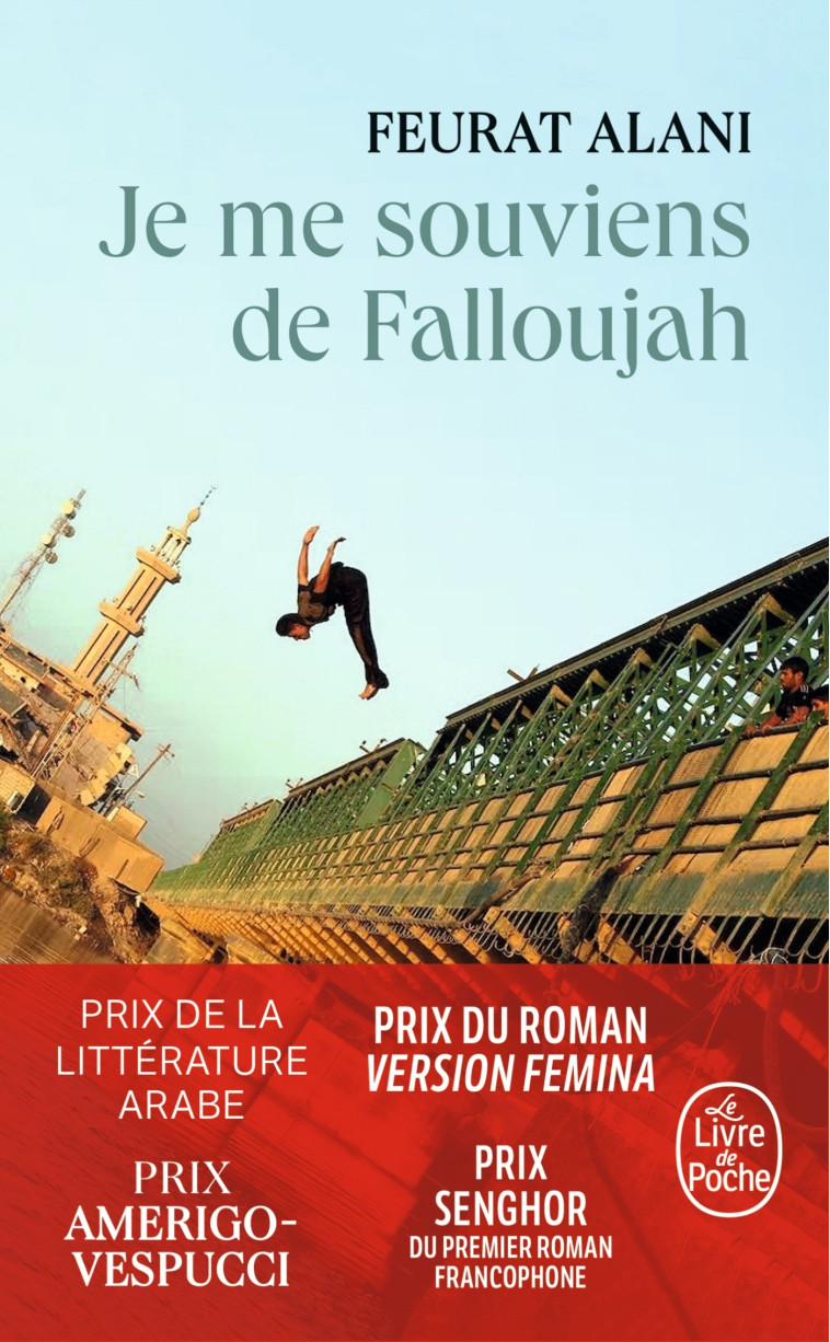 Je me souviens de Falloujah - Feurat Alani - LGF