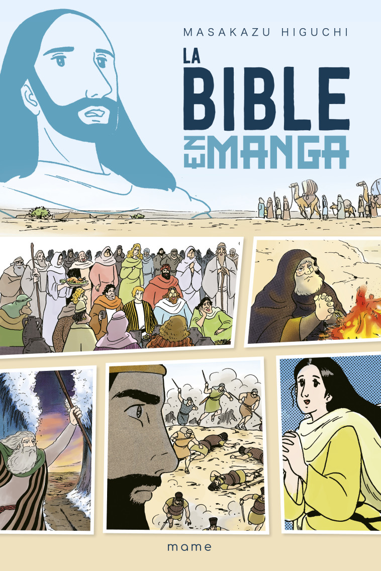 La Bible en manga - Mazakazu Higuchi - MAME