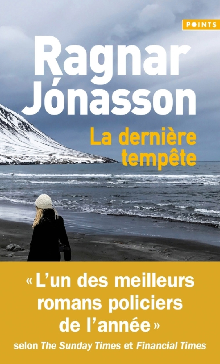 La Dernière tempête - Ragnar Jonasson - POINTS