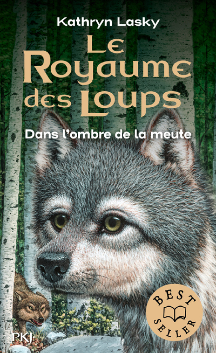 Le Royaume des Loups - tome 2 Dans l'ombre de la mute - Kathryn Lasky - POCKET JEUNESSE