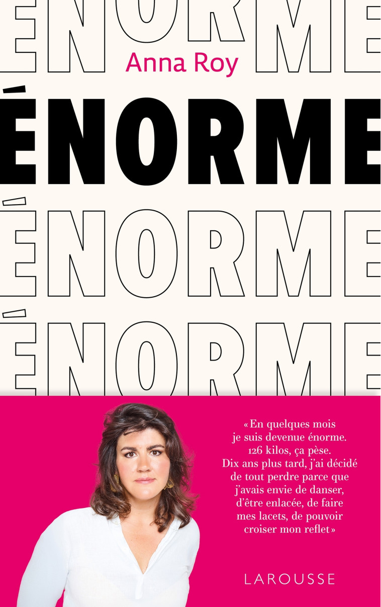 Énorme - Anna Roy - LAROUSSE