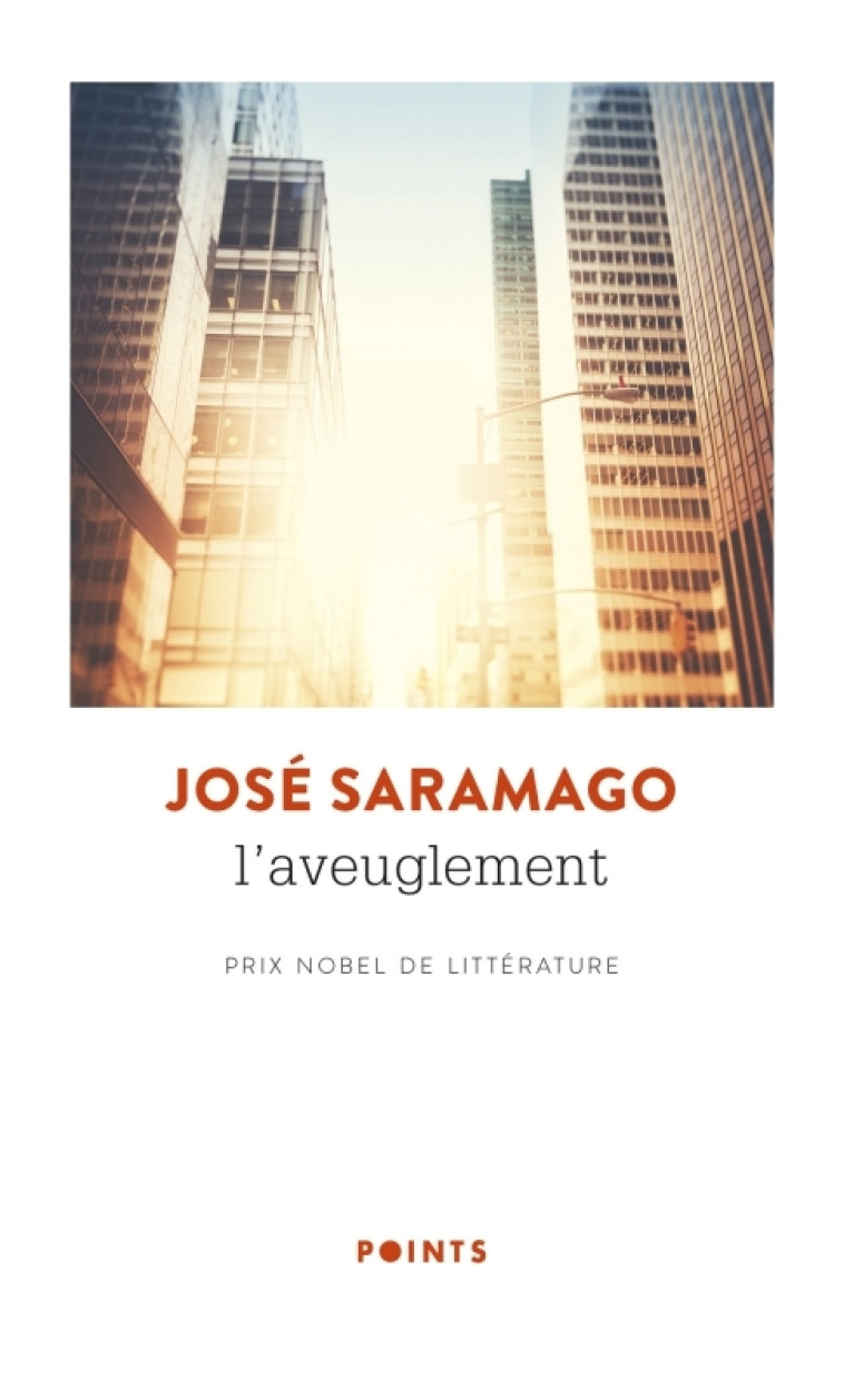 L'Aveuglement - José Saramago - POINTS