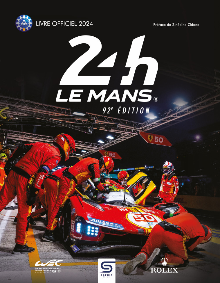 24 H LE MANS 2024 - Thibaut Villemant - SOPHIA EDITIONS