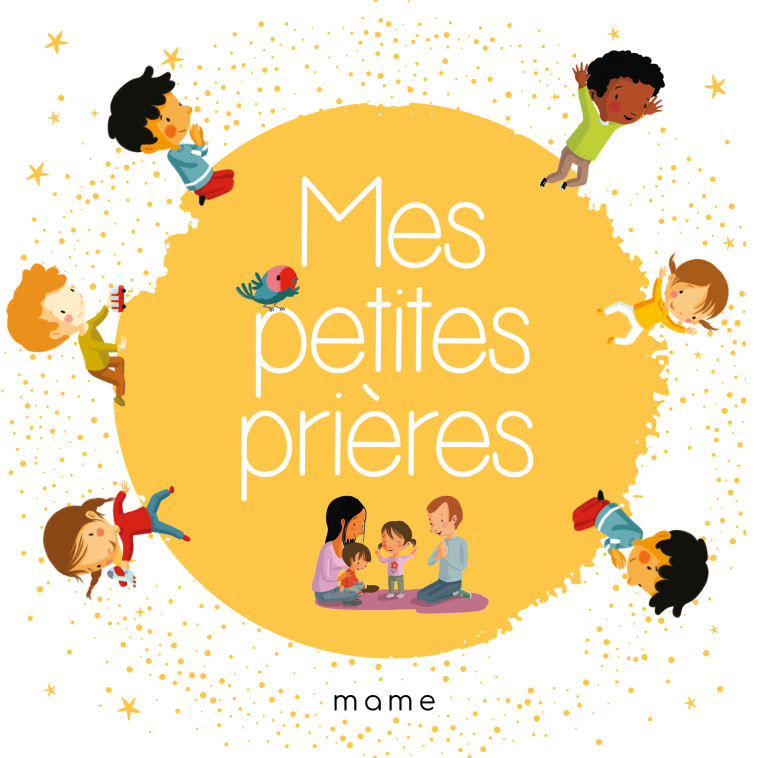 Mes petites prières N2 -  Collectif - MAME