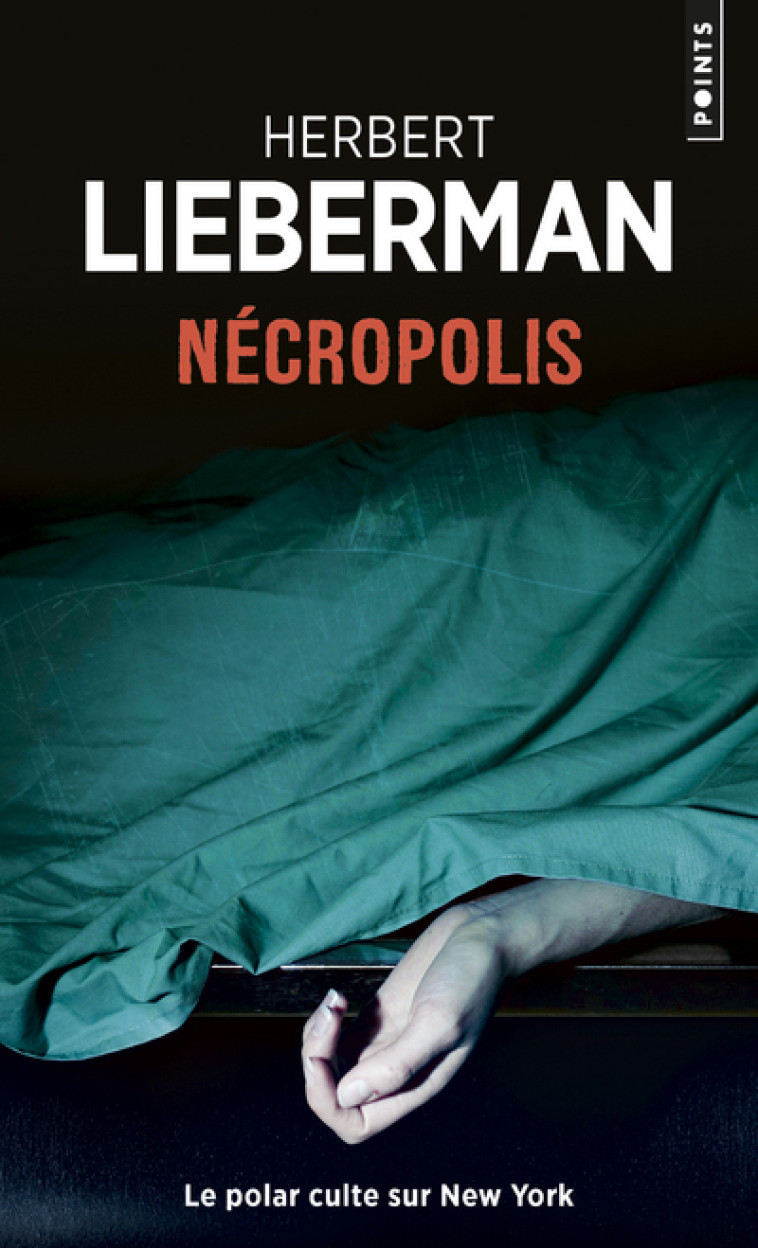 Nécropolis - Herbert Lieberman - POINTS