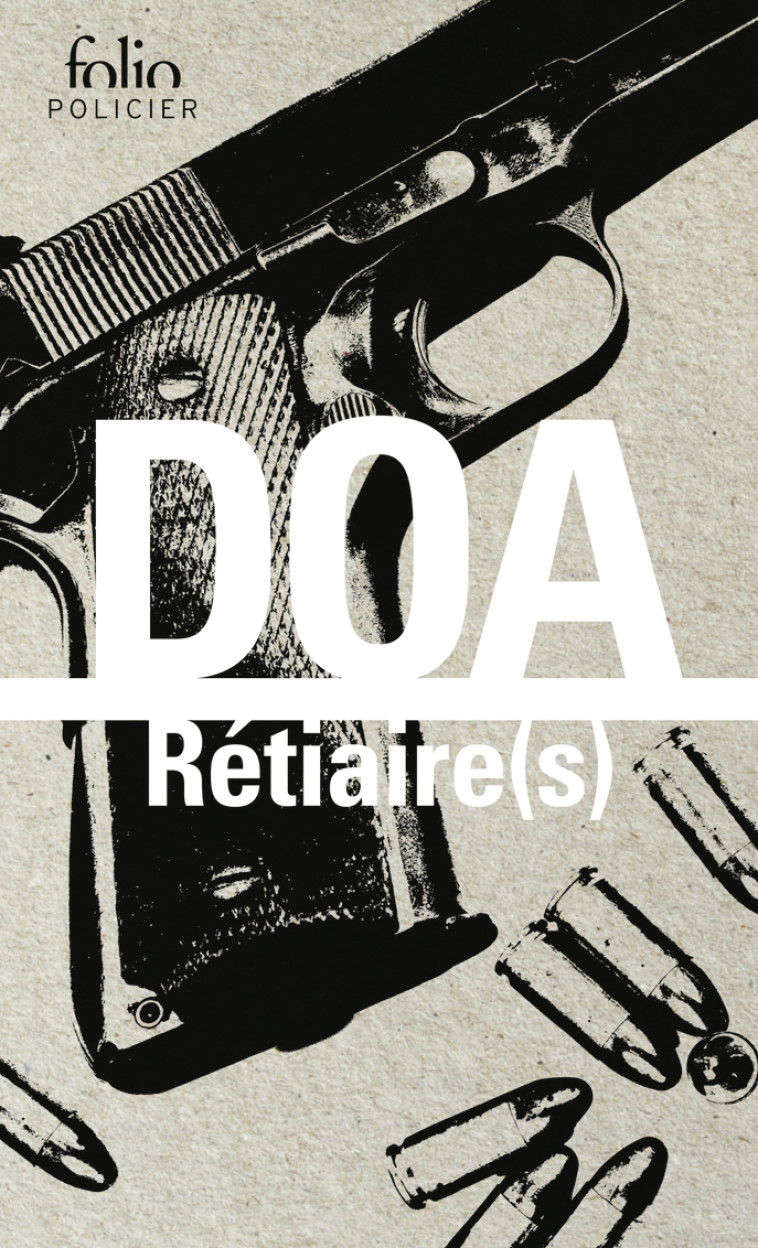 Rétiaire(s) -  DOA - FOLIO