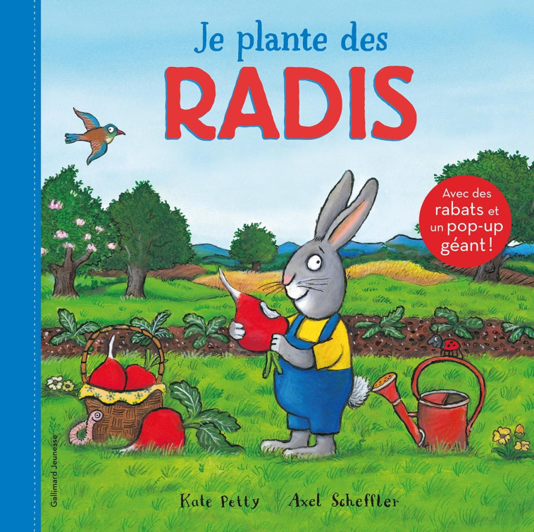 Je plante des radis -  KATE PETTY - GALLIMARD JEUNE