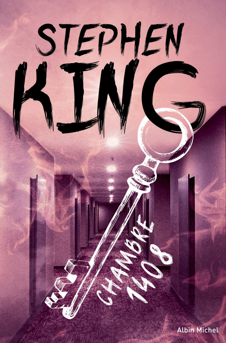 Chambre 1408 - Stephen King - ALBIN MICHEL