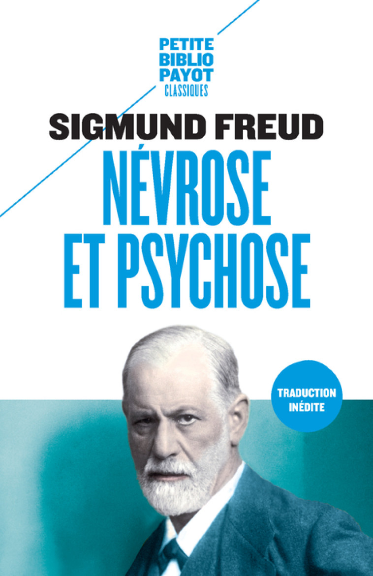 Névrose et psychose - Sigmund Freud - PAYOT