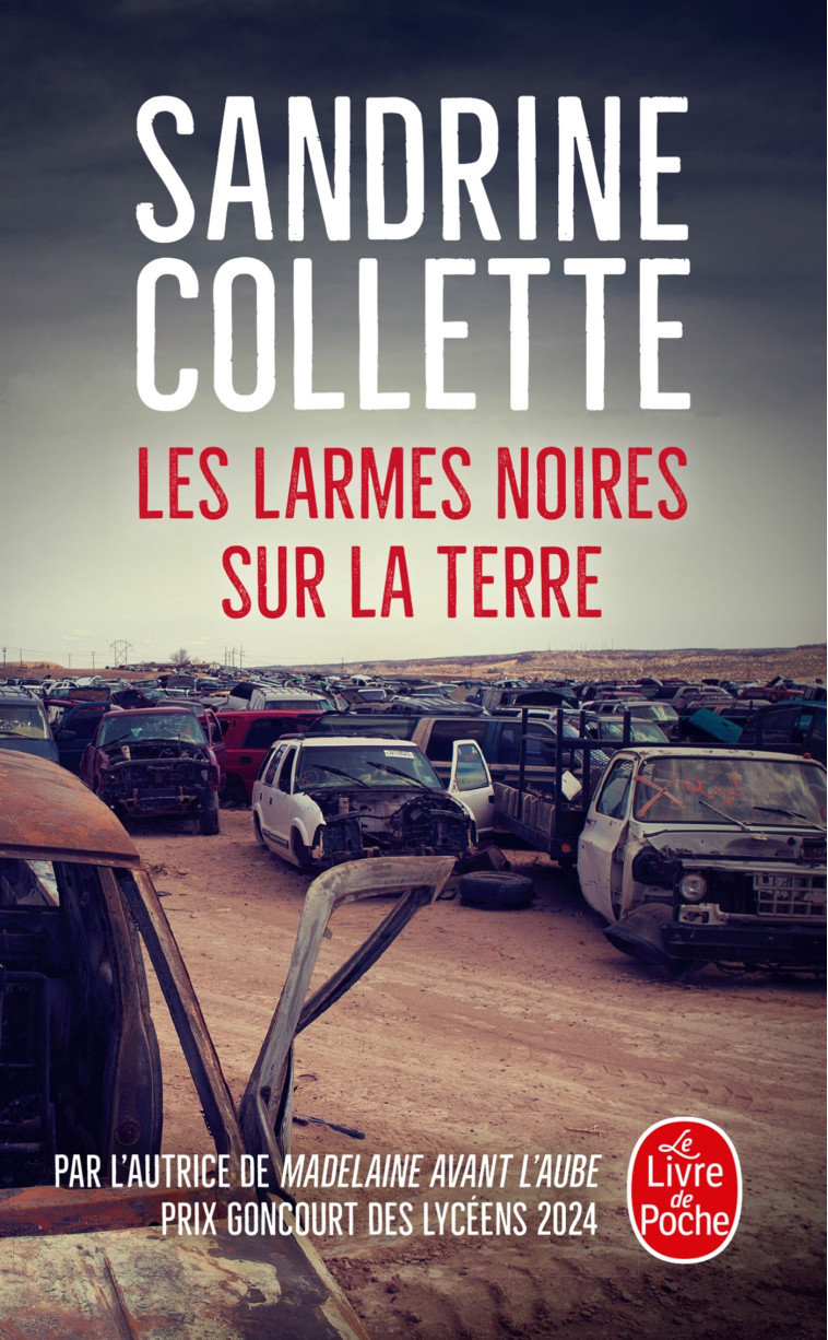 Les Larmes noires sur la terre - Sandrine Collette - LGF