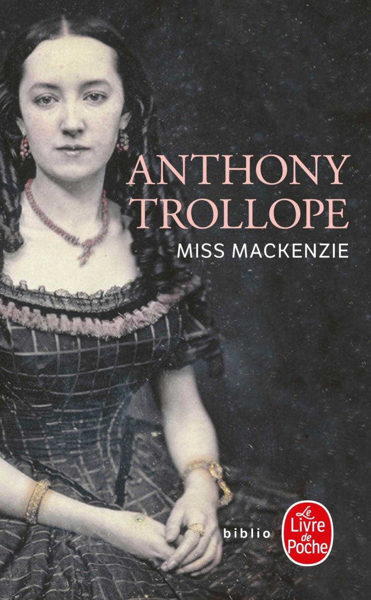 Miss Mackenzie - Anthony Trollope - LGF