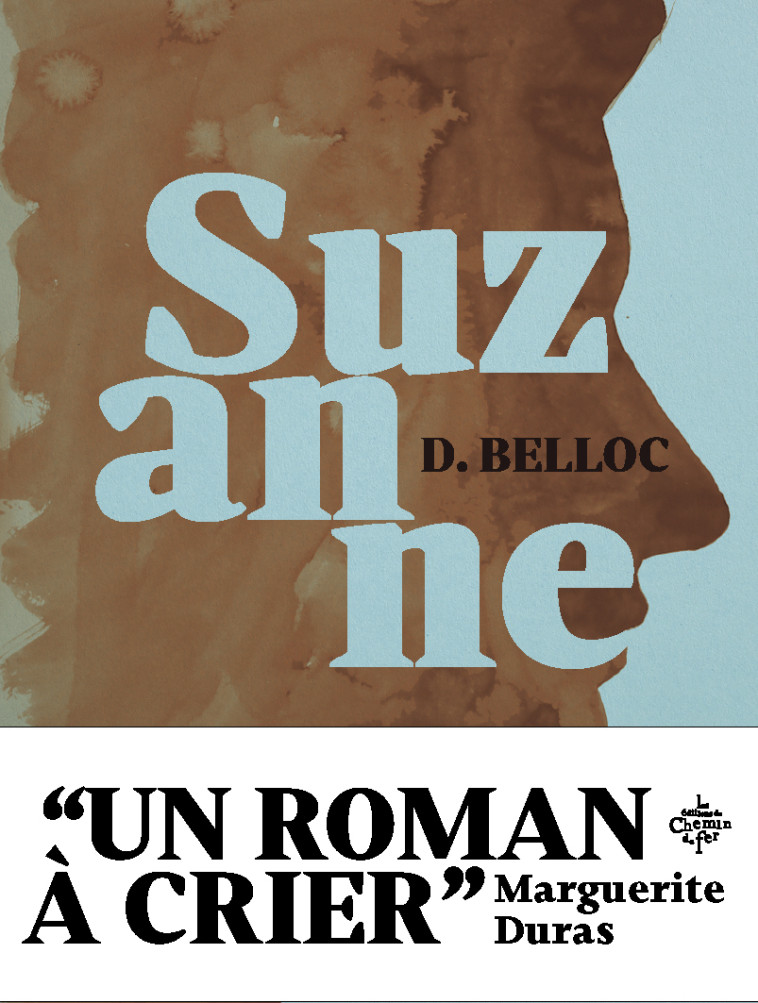 Suzanne - Denis Belloc - CHEMIN FER