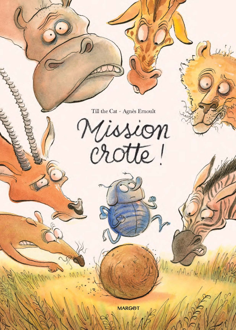 Mission crotte ! -  Till the Cat - MARGOT