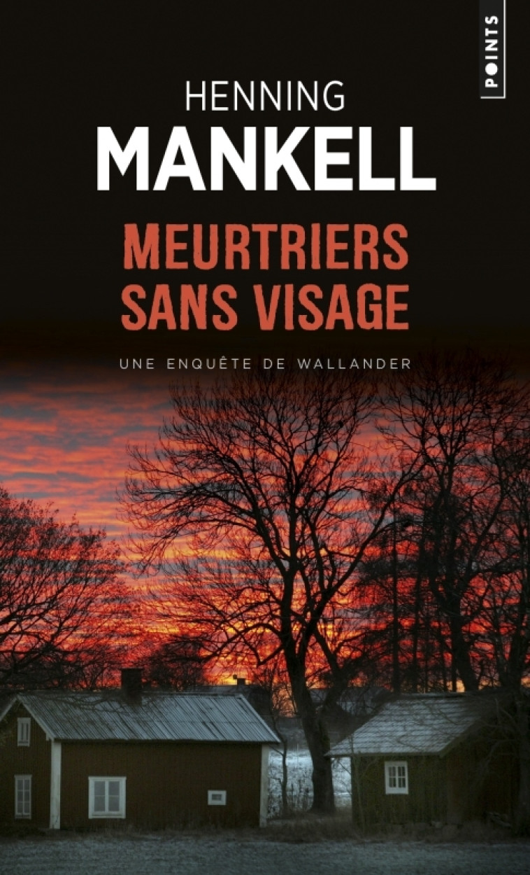 Meurtriers sans visage - Henning Mankell - POINTS