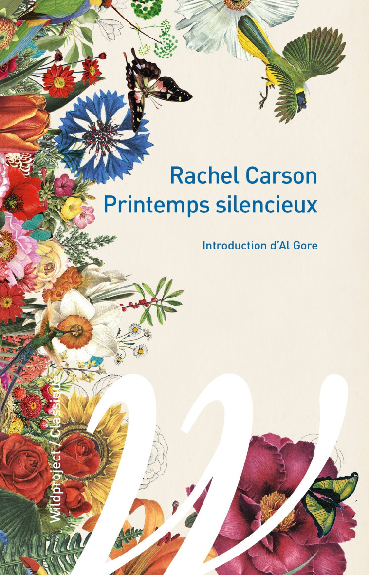 Printemps silencieux - Rachel Carson - WILDPROJECT