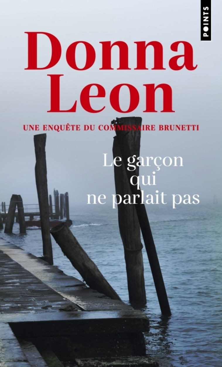 Le Garçon qui ne parlait pas - Donna Leon - POINTS