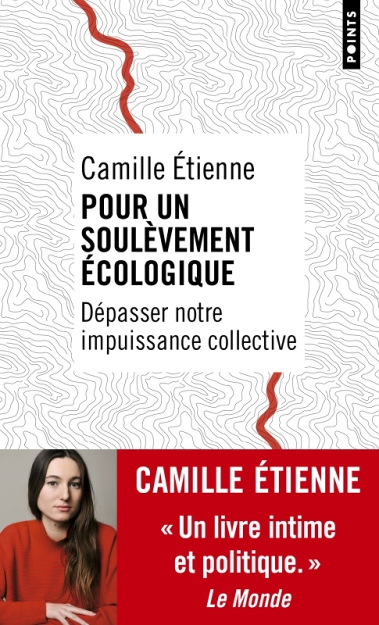 Pour un soulèvement écologique - Camille Etienne - POINTS